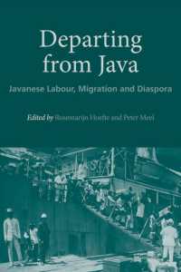 Departing from Java : Javanese Labour, Migration and Diaspora (Nias Studies in Asian Topics)