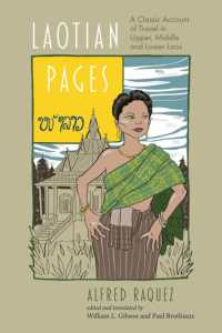 Laotian Pages : A Classic Account of Travel in Upper, Middle and Lower Laos (Exploring Asia)
