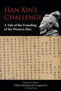 Han Xin's Challenge : A Tale of the Founding of the Western Han (Voices of Asia)