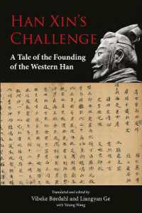 Han Xin's Challenge : A Tale of the Founding of the Western Han (Voices of Asia)