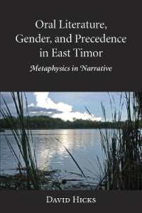 Oral Literature, Gender, and Precedence in East Timor : Metaphysics in Narrative (Nias Monographs)