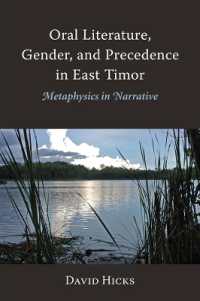 Oral Literature, Gender, and Precedence in East Timor : Metaphysics in Narrative (Nias Monographs)