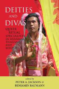 Deities and Divas : Queer Ritual Specialists in Myanmar, Thailand and Beyond (Gendering Asia)