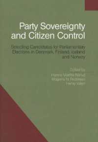 Party Sovereignty & Citizen Control : Selecting Candidates for Parliamentary Elections in Denmark, Finland, Iceland & Norway