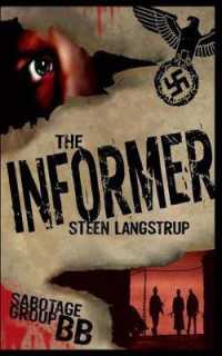 The Informer (Sabotage Group Bb)