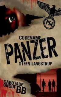 Codename Panzer (Sabotage Group Bb)