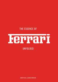 The Essence of Ferrari : Unfolded (The Essence of)