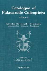 Catalogue of Palaearctic Coleoptera : Elateroidea, Derodontoidea, Bostrichoidea, Lymexyloidea, Cleroidea, Cucujoidea 〈4〉 （1ST）