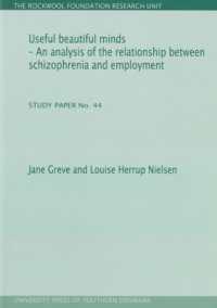 Useful Beautiful Minds : An Analysis of the Relationship between Schizophrenia & Employment