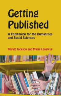 アジア研究書出版ノウハウ<br>Getting Published : A Companion for the Humanities and Social Sciences (Nias Reference Library)