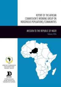 Report of the African Commission's Working Group on Indigenous Populations / Communities : Mission to the Republic of Niger, 14-24 February 2006 (International Work Group for Indigenous Affairs Iwgia)