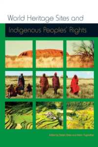 World Heritage Sites and Indigenous Peoples' Rights (International Work Group for Indigenous Affairs Iwgia)