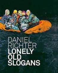 Daniel Richter : Lonely Old Slogans