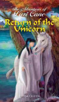 Return of the Unicorn (Adventures of Luzi Cane") 〈3〉