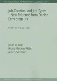 Job Creation & Job Types : New Evidence from Danish Entrepreneurs