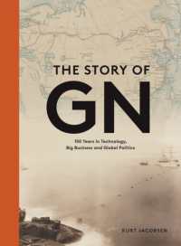 Story of Gn : 150 Years in Technology, Big Business and Global Politics -- Hardback