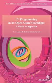 'C' Programming in an Open Source Paradigm (River Publishers Series in Information Science and Technology)