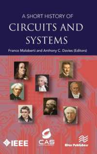 A Short History of Circuits and Systems (River Publishers Rapids Series in Electronic Materials, Circuits and Devices)