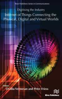 Digitising the Industry Internet of Things Connecting the Physical, Digital and VirtualWorlds (River Publishers Series in Communications)