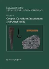 The Second Millennium Settlements. Volume 6 : Copper, Cuneiform Inscriptions and Other Finds (Failaka. Dilmun)