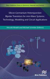 Silicon-Germanium Heterojunction Bipolar Transistors for Mm-wave Systems Technology, Modeling and Circuit Applications