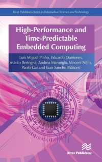 High-Performance and Time-Predictable Embedded Computing (River Publishers Series in Information Science and Technology)