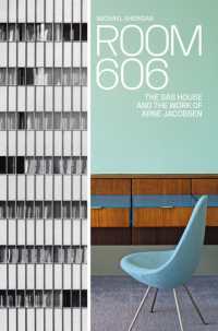 Room 606 : The SAS House and the Work of Arne Jacobsen
