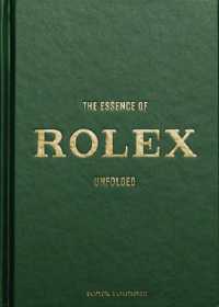 The Essence of Rolex : Unfolded (The Essence of)