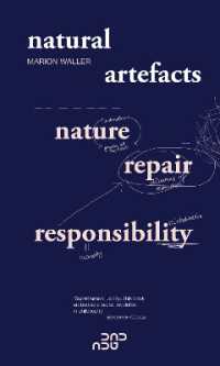 Natural Artefacts: Nature, Repair, Responsibility