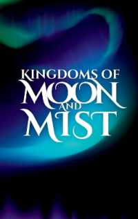 Kingdoms of Moon and Mist
