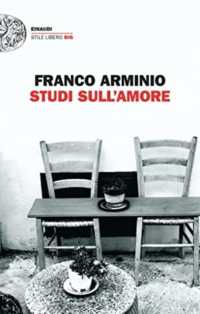 Studi sull'amore (Einaudi Stile libero big)
