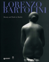 Lorenzo Bartolini : Beauty and Truth in Marble -- Paperback / softback
