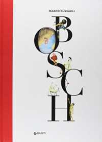 Bosch : tavole di diverse bizzarrie