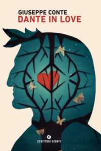 Dante in love (Scrittori Giunti)