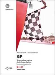 Gp. Grammatica pratica della lingua italiana : Eserciziario. Libro + digitale -- Paperback / softback (Italian Language Edition)