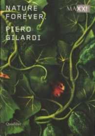 Nature Forever - Piero Gilardi