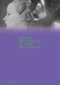 Memos: on Fashion in This Millennium