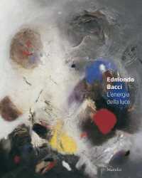 Edmondo Bacci : Energy and Light