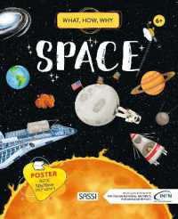 What, How, Why. Space