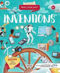 What, How, Why. Inventions
