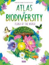 Atlas of Biodiversity. Flora of the World