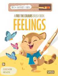 A Free the Colours Brush Book: Feelings （Board Book）