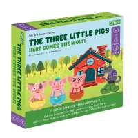 My First Board Games. the Three Little Pigs. Here Comes the Wolf!