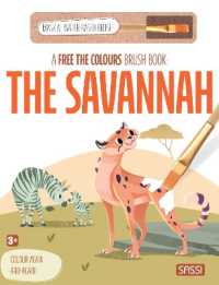 A Free the Colours Brush Book: The Savannah （Board Book）