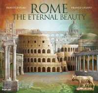 Rome : The Eternal Beauty
