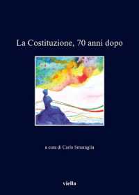 La Costituzione, 70 anni dopo (I libri di Viella 316) 〈316〉