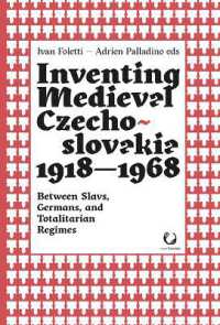 Inventing Medieval Czechoslovakia : 1918-1968 : between Slavs, Germans, and totalitarian regimes (Parva convivia 6) 〈6〉
