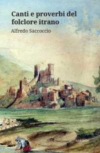 Canti e proverbi del folclore itrano