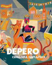 Depero : cavalcata fantastica = fantastical ride