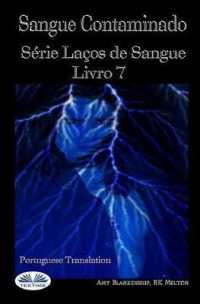 Sangue Contaminado: Serie Laços de Sangue Livro 7 (Laços de Sangue") 〈7〉